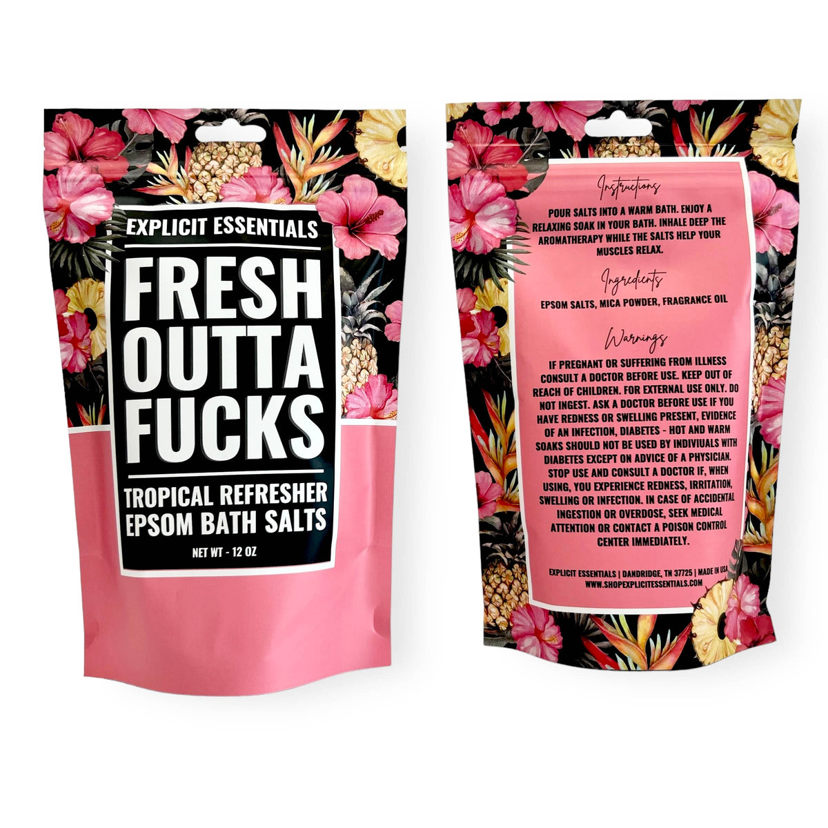 Fresh Outta Fucks Bath Salts 12oz Bag