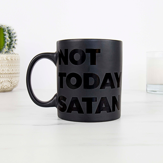 NOVELTY - Not Today Satan Mug