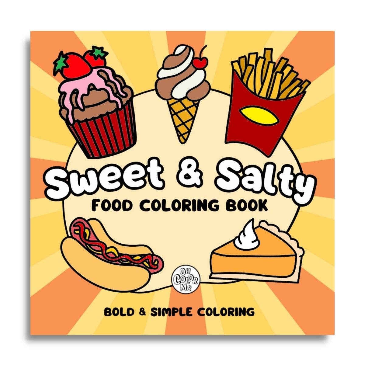 Sweet & Salty Bold & Simple Food Coloring Book