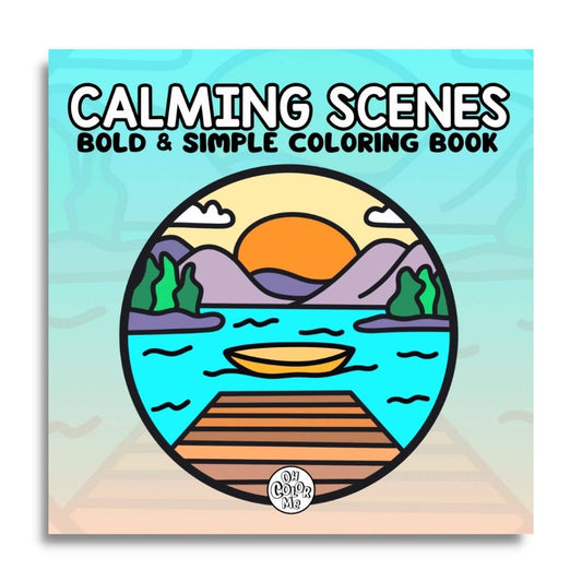 Calming Scence Bold & Simple Coloring Book
