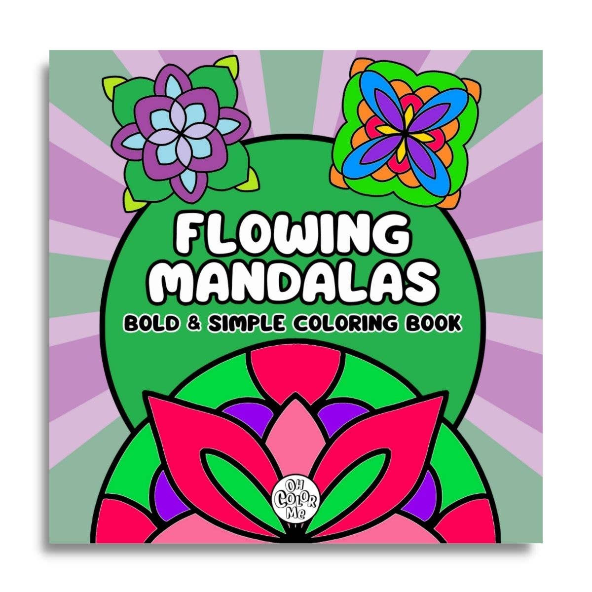 Flowing Mandalas Bold & Simple Coloring Book