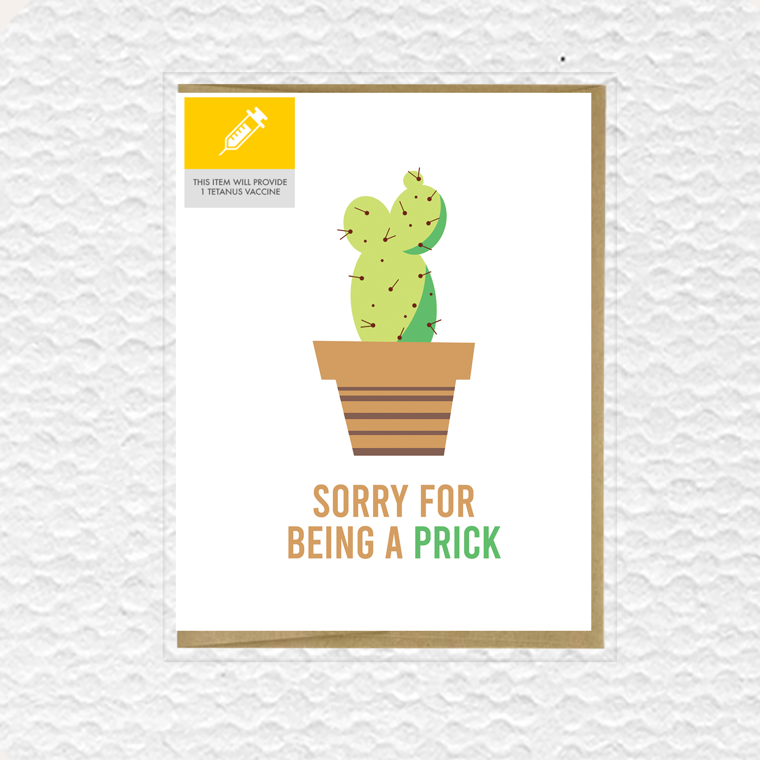 Sorry For Being A Prick Greeting Card