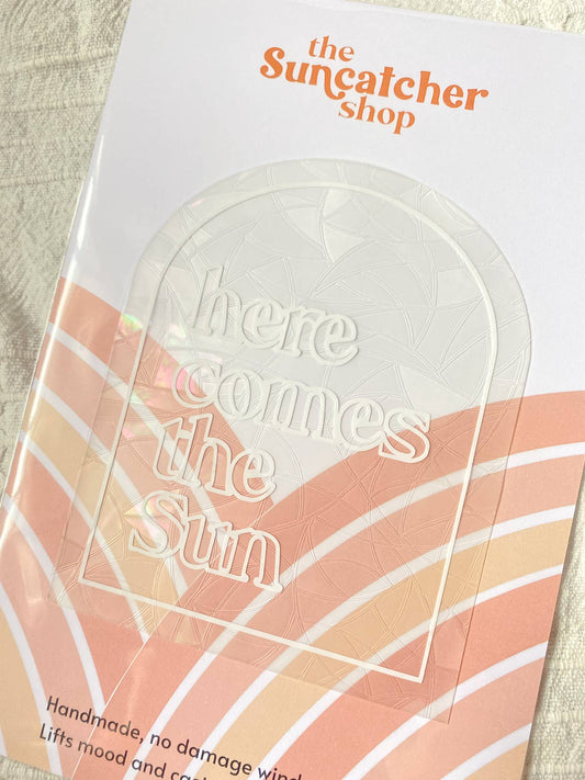 "Here Comes The Sun" Suncatcher