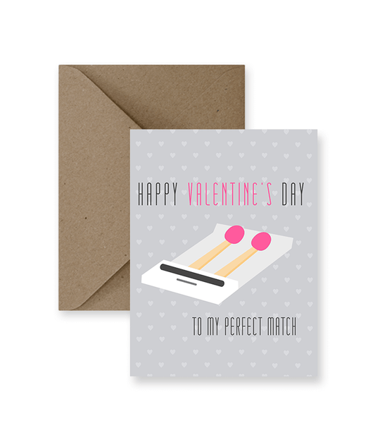 My Perfect Match Valentine's Day Card