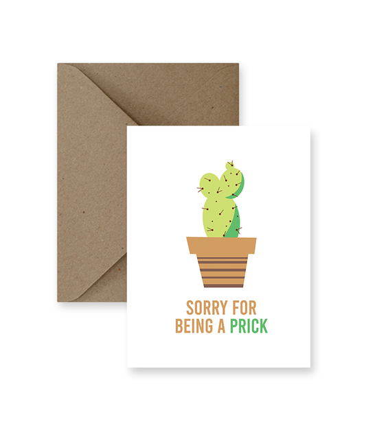 Sorry For Being A Prick Greeting Card