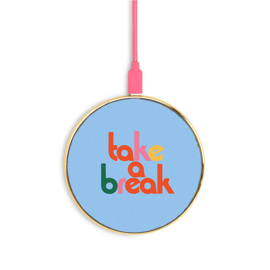 Back Me Up! Charging Pad, Take a Break