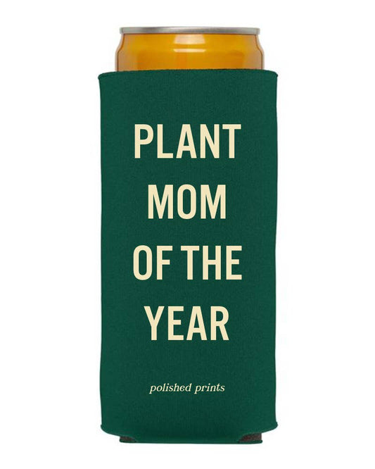 Plant Mom Koozie, Collapsible Coolie, Seltzer Coozie, Hugger